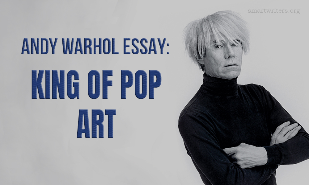 Andy Warhol Essay