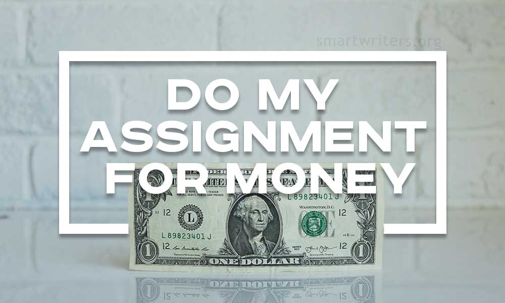 Do assignments for money