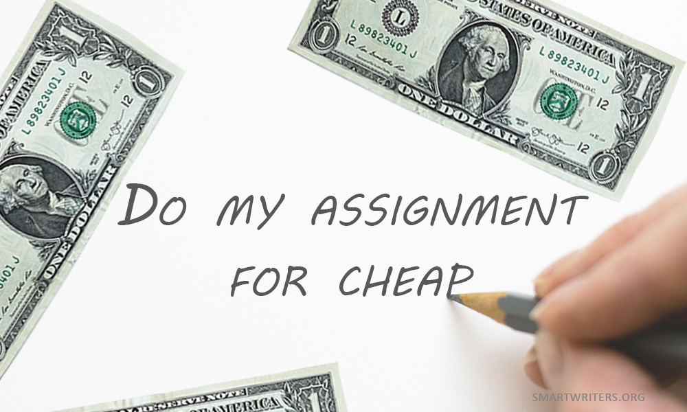 Assignment writing cheap