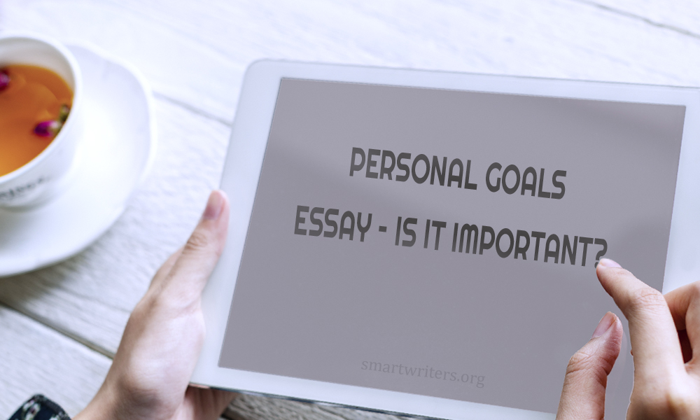 Personal Goals Essay
