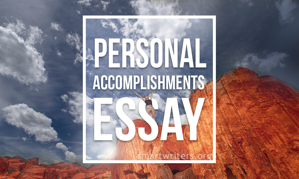 a personal accomplishment essay